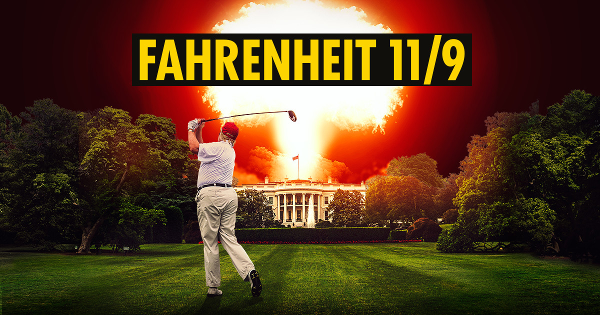 Fahrenheit 11/9 - Own it on Disc & Digital