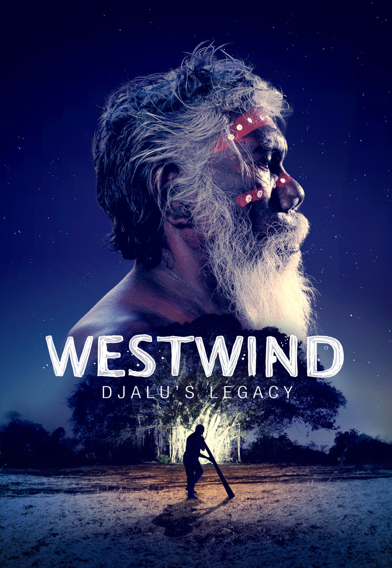 Westwind: Djalu’s Legacy - Poster