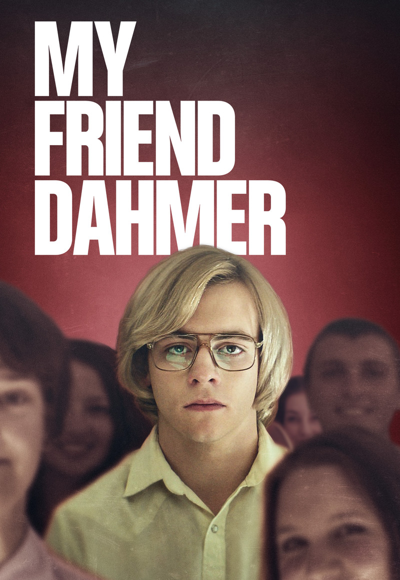 My Friend Dahmer - Poster