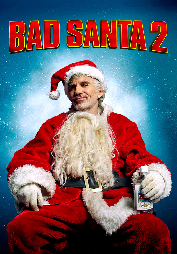 Bad Santa 2 - Poster