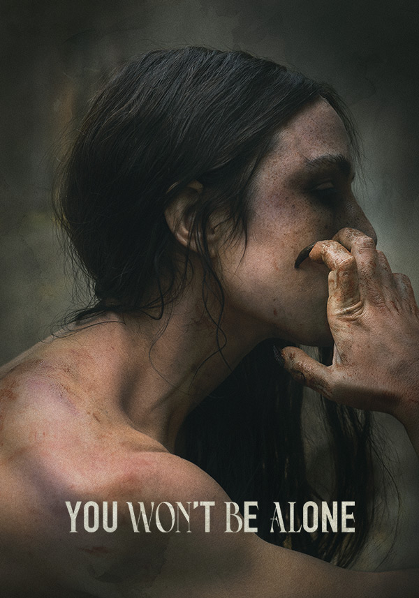 You Won’t Be Alone - Poster