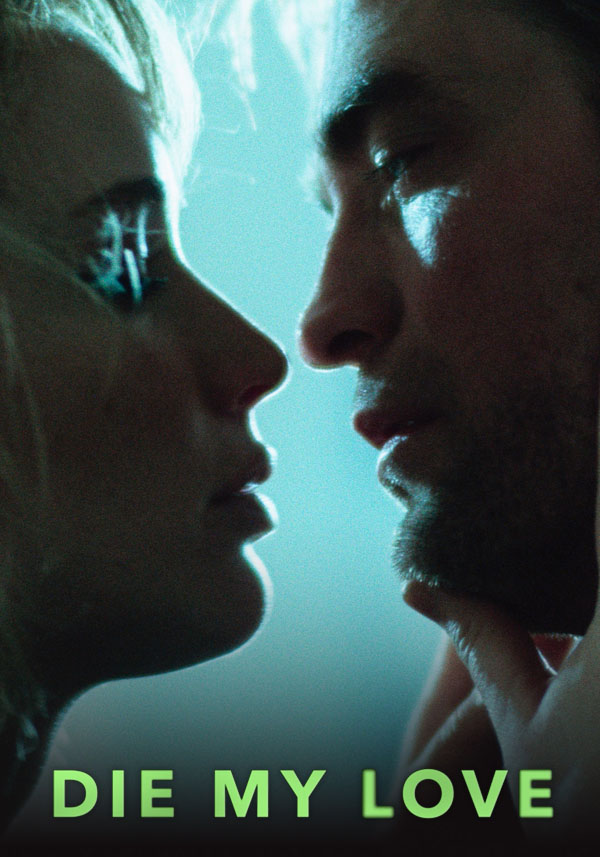 Die My Love - Poster
